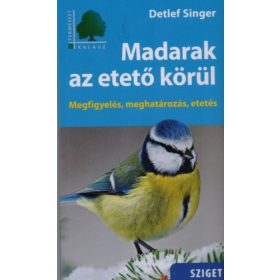 Detlef Singer: Madarak az etető körül