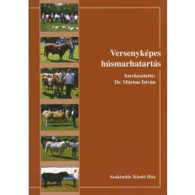 Dr. Márton István: Versenyképes húsmarhatartás