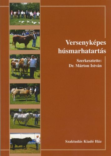 Dr. Márton István: Versenyképes húsmarhatartás