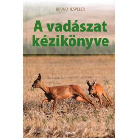 Bruno Hespeler: A vadászat kézikönyve