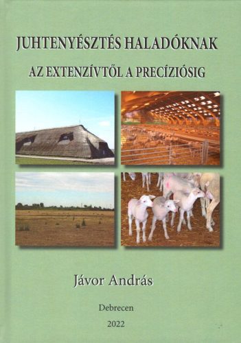 Jávor András: Juhtenyésztés haladóknak