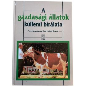 Gottfried Brem: A gazdasági állatok küllemi bírálata