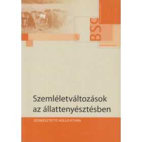  Holló István: Szemléletváltozások az állatenyésztésben