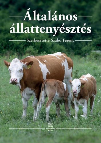 Szabó Ferenc: Általános állattenyésztés