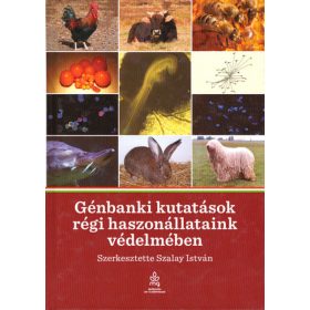   Szalay István: Génbanki kutatások régi haszonállataink védelmében