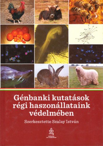 Szalay István: Génbanki kutatások régi haszonállataink védelmében