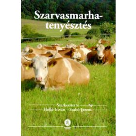 Holló István - Szabó Ferenc: Szarvasmarha-tenyésztés