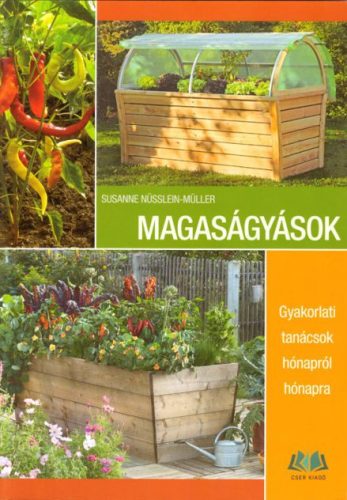 Susanne Nüsslein-Müller: Magaságyások - Gyakorlati tanácsok hónapról hónapra