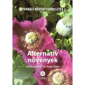Dr. Pepó Péter: Alternatív növények I.N.3.